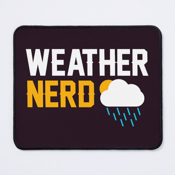 Item preview, Weather nerd designed and sold by SidTastic .