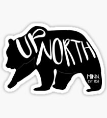 up north - minnesota est. 1858 Sticker