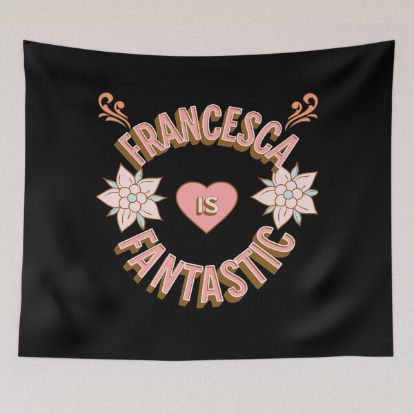 Item preview, Francesca is Fantastic - First Names - Birthday Gifts - Alliteration Fans designed and sold by epicthoughts.