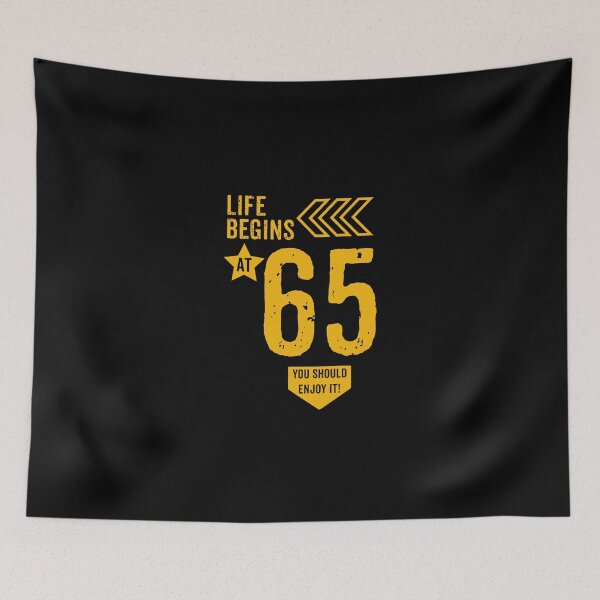 Item preview, Life begins at 65 years birthday gift designed and sold by rodmendonca.