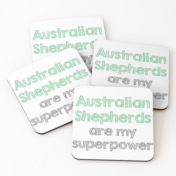 Item preview, Australian Shepherds are my superpower designed and sold by Alltooclose.
