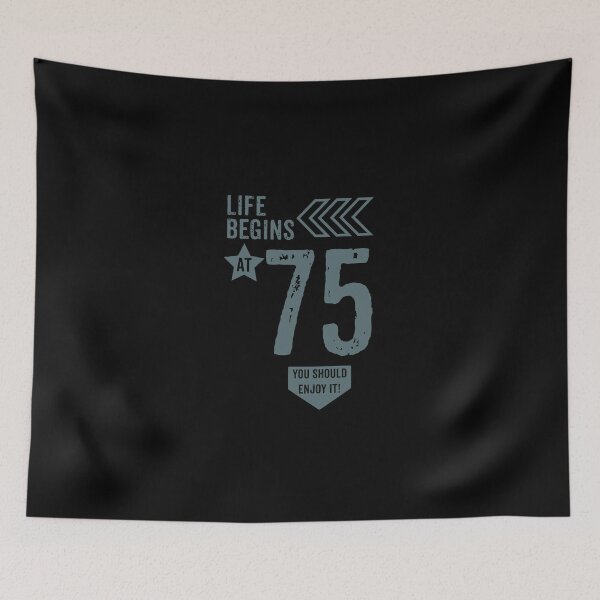 Item preview, Life begins at 75 years birthday gift designed and sold by rodmendonca.
