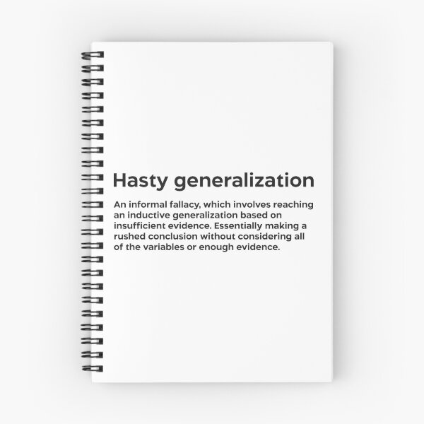 Item preview, Hasty generalization black designed and sold by EdimQuotes.