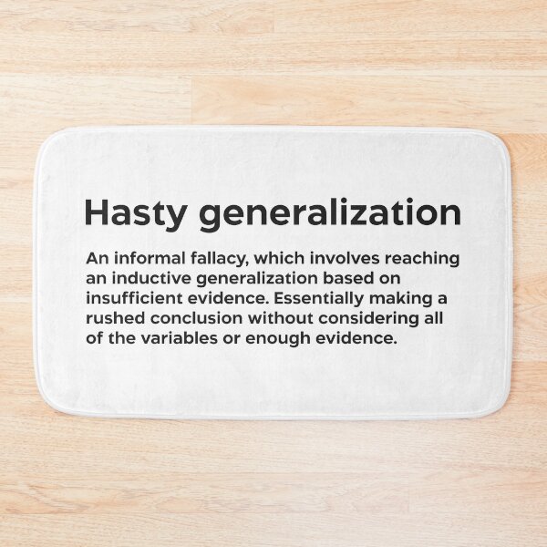 Item preview, Hasty generalization black designed and sold by EdimQuotes.