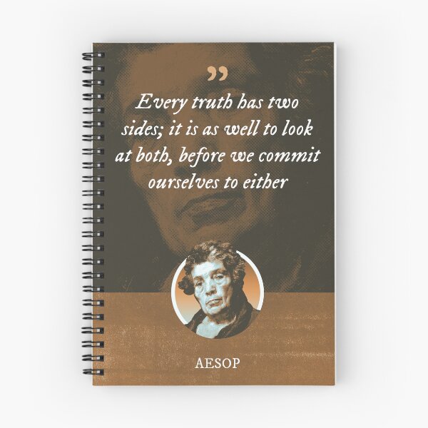 Item preview, Aesop - Every truth has two sides; it is as well to look at both, before we commit ourselves to either designed and sold by Syahrasi.