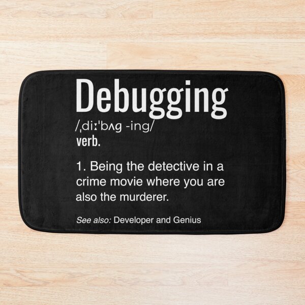 Item preview, Debugging Definition  Programmers Coding Gift Tee  15 designed and sold by JeffreySundet7.