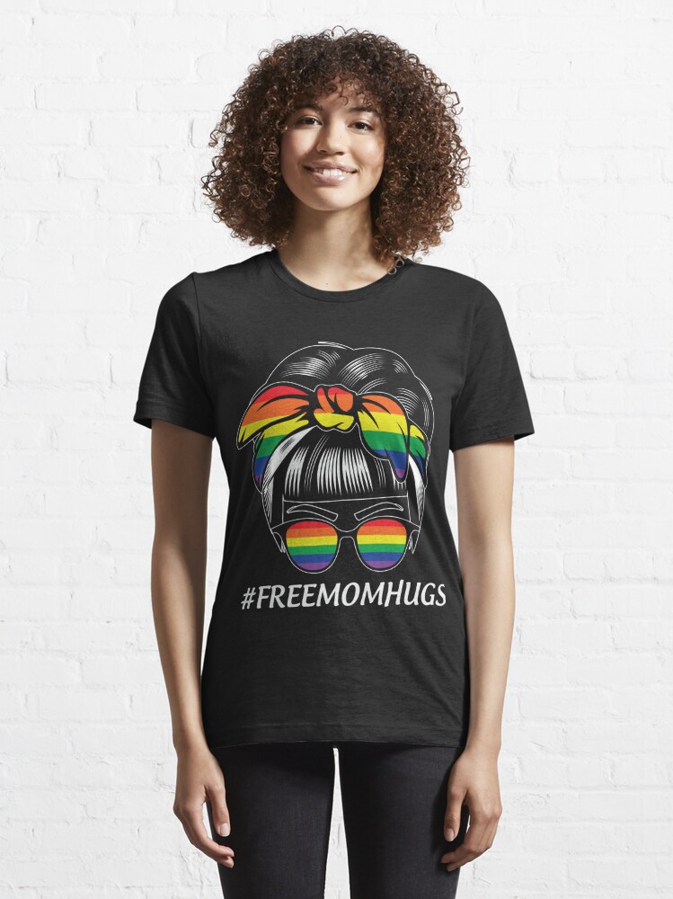 Discover Free Mom Hugs Messy Bun LGBTQ Pride Month T-Shirt