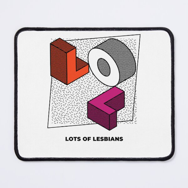Item preview, LOL - Lots Of Lesbians designed and sold by QueerZone0.