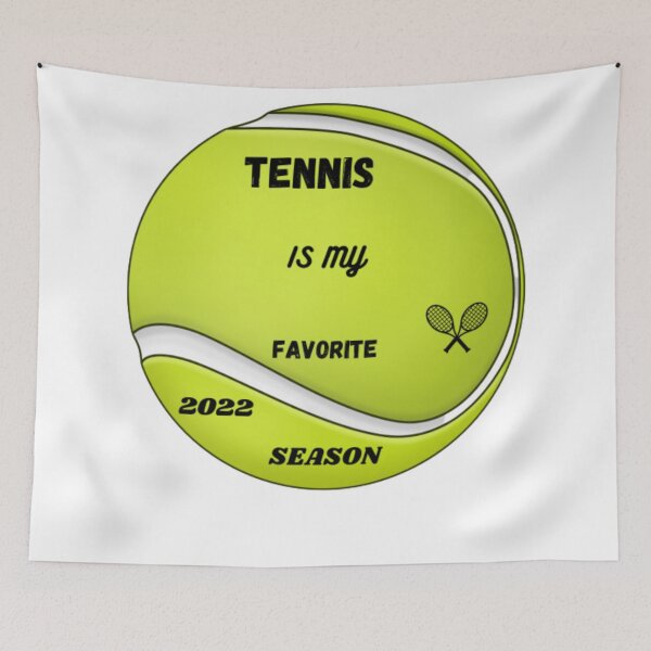 Item preview, Tennis is my Favorite Season 2022 designed and sold by elyamani.
