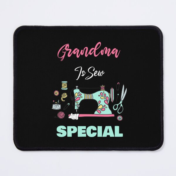 Item preview, Grandma is Sew Special  designed and sold by rachidhaz.