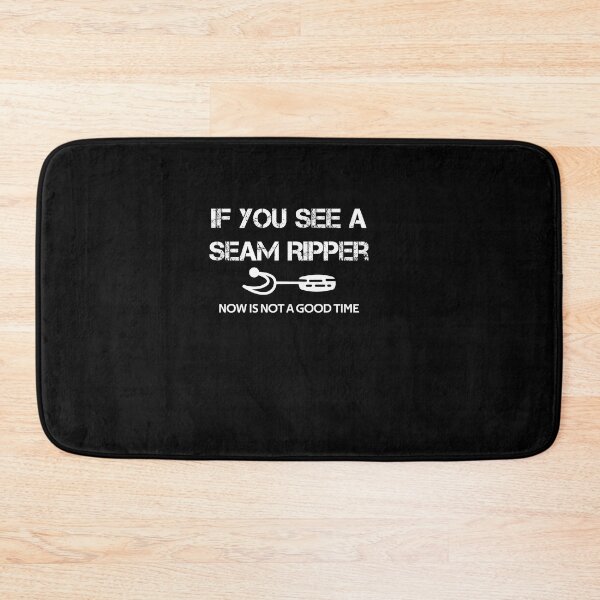 Item preview, if you see a seam ripper now is not a good time designed and sold by rachidhaz.