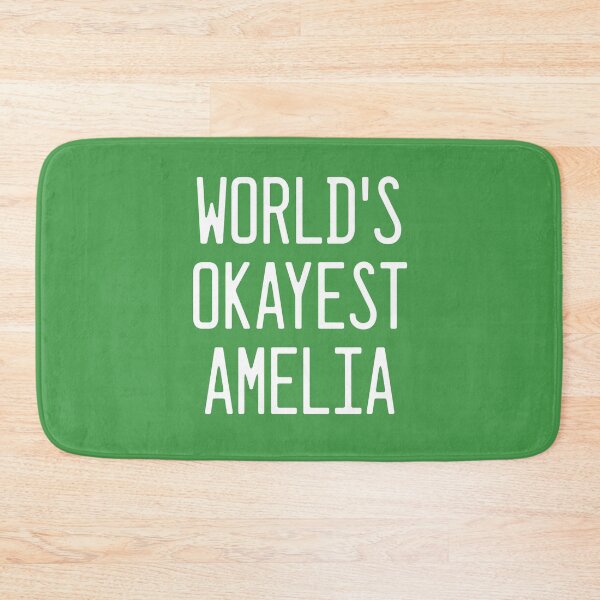 Item preview, World's Okayest Amelia designed and sold by TimespunThreads.