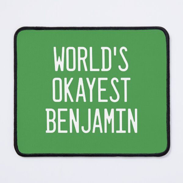Artikelvorschau, Der okayeste Benjamin der Welt entworfen und verkauft von TimespunThreads.