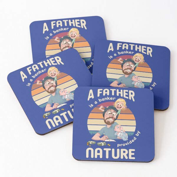 Item preview, A father is a banker provided by nature designed and sold by APTufnall.