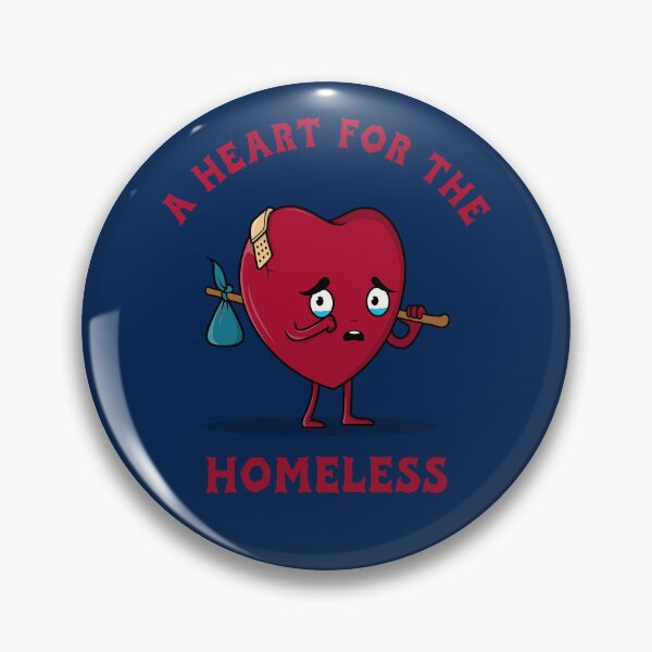 Item preview, A Heart For The Homeless. Homelessness Solidarity designed and sold by Rebel-Design.