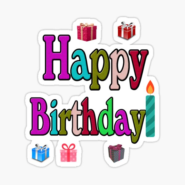 Happy Birthday Sticker for Sale by MiistyDesignz