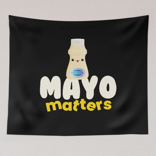 Item preview, Mayo Matters Sauce Bbq Grilling designed and sold by MooonTees.