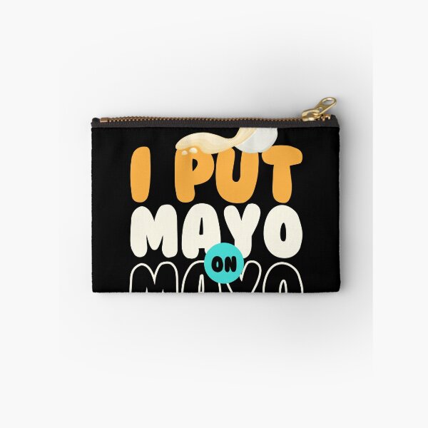 Item preview, I Put Mayo On Mayo Sauce Bbq Grilling designed and sold by MooonTees.