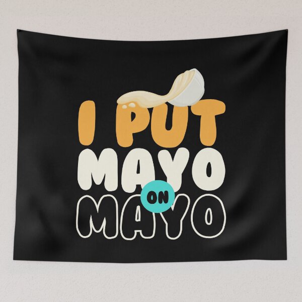 Item preview, I Put Mayo On Mayo Sauce Bbq Grilling designed and sold by MooonTees.