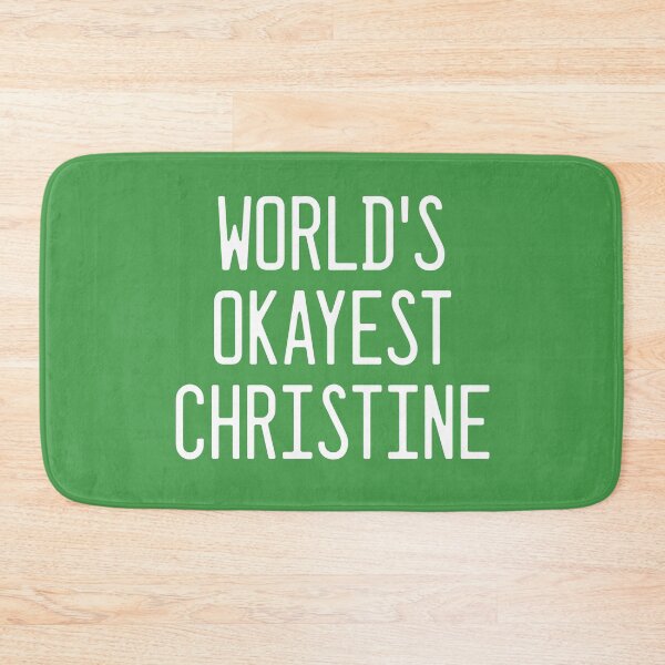 Item preview, World's Okayest Christine designed and sold by TimespunThreads.