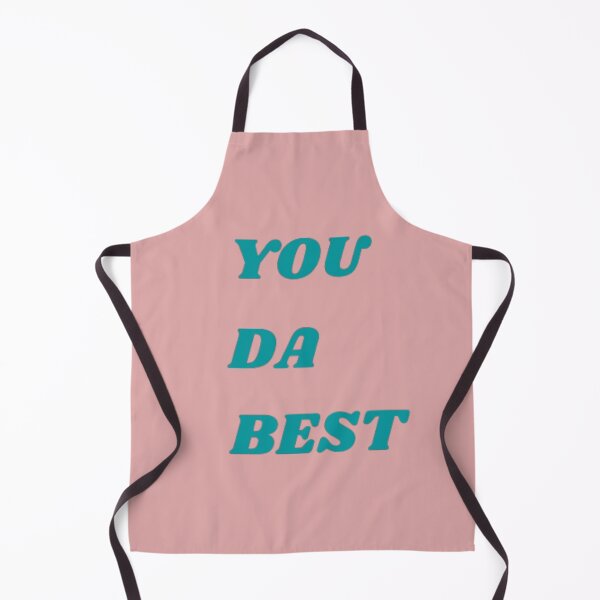 Item preview, you da best 2022 designed and sold by elyamani.