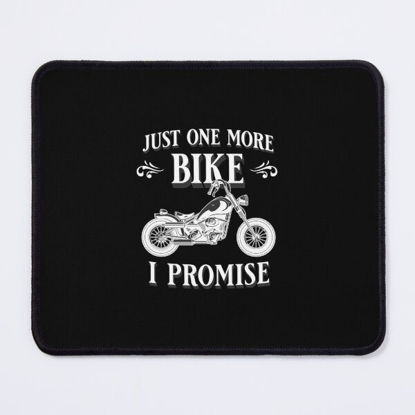 Item preview, Just One More Bike I Promise For Men Women Bikers Cool Motorbike designed and sold by JooArtPrints  ★★★★★.