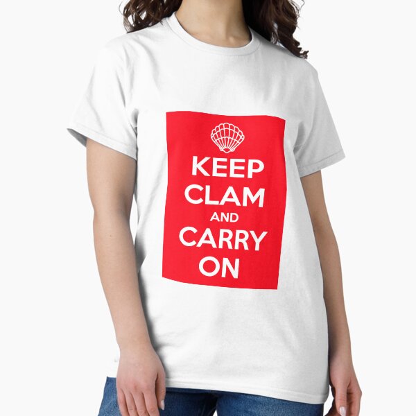 Item preview, Keep Clam And Carry On Red designed and sold by OutOfNowhere.