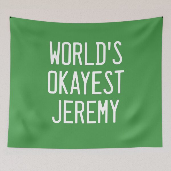 Item preview, World's Okayest Jeremy designed and sold by TimespunThreads.