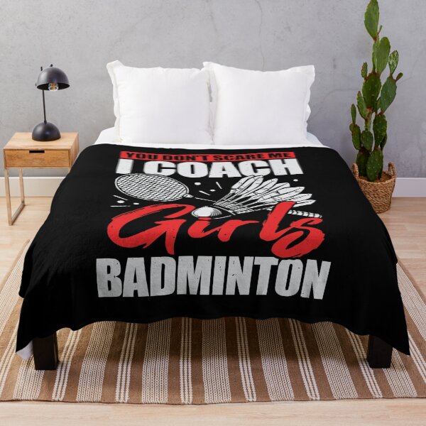 Item preview, You Don't Scare Me I Coach Girls Badminton designed and sold by Marcid95.