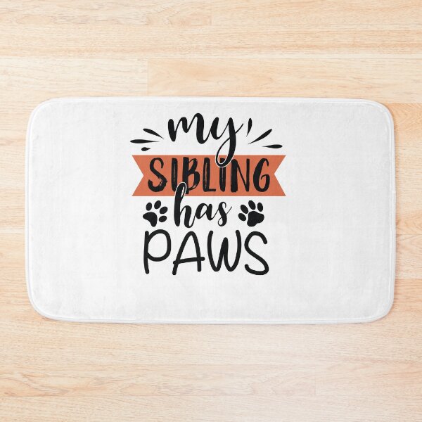 Item preview, my sibling has paws designed and sold by Fislux.