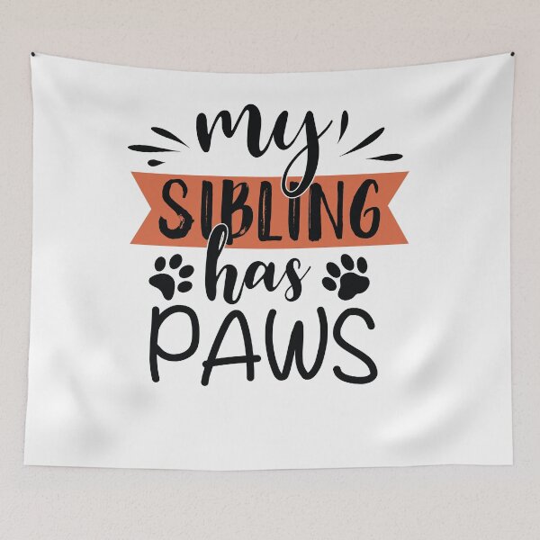 Item preview, my sibling has paws designed and sold by Fislux.