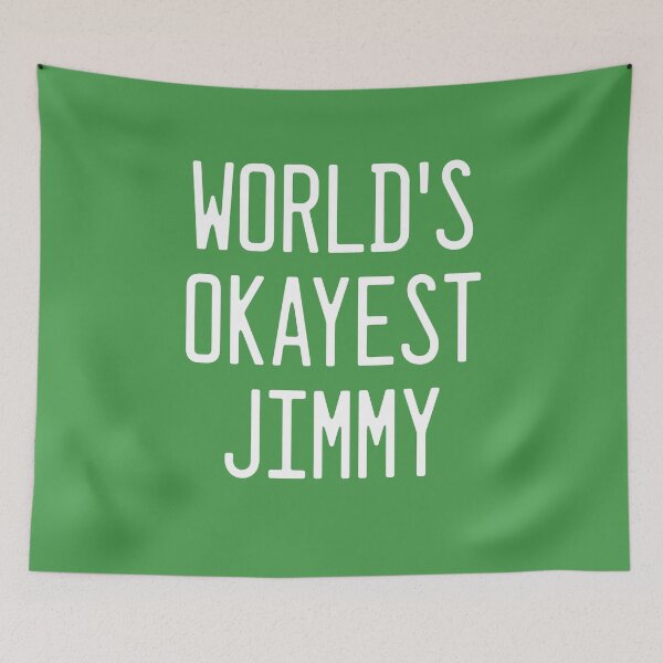 Item preview, World's Okayest Jimmy designed and sold by TimespunThreads.