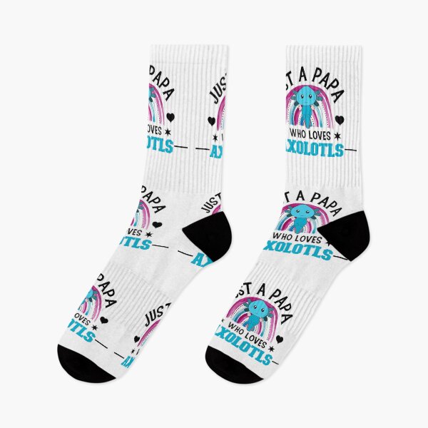 Item preview, Just a Papa who Loves Axolotls, Axlolt, My Spirit Animal is an Axolotl designed and sold by DiensDesign.