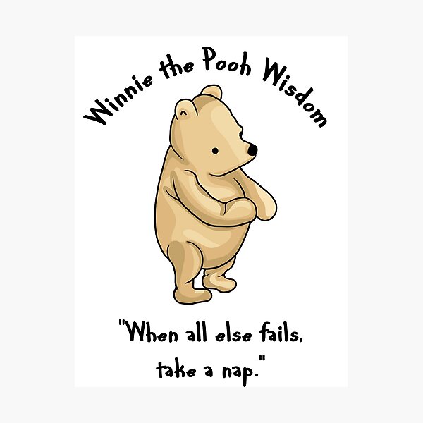 Impression Photo Citation De Winnie L Ourson Par Unhingedheather Redbubble