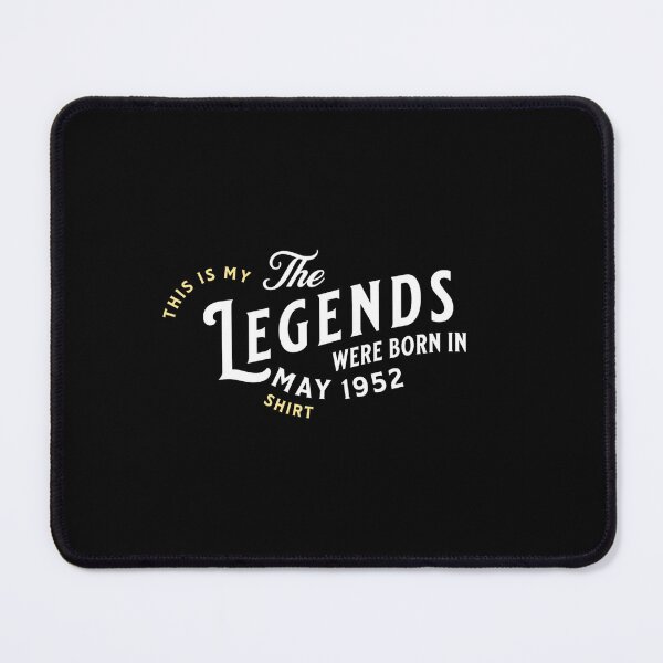 Item preview, 70th Birthday The Legends were born in May 1952 designed and sold by Dubbra.