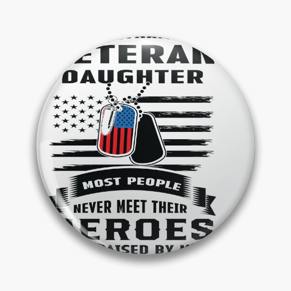Item preview, vetnam veteran daughter most people never meet their heroes designed and sold by Fislux.