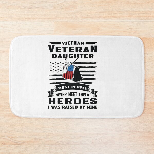 Item preview, vetnam veteran daughter most people never meet their heroes designed and sold by Fislux.
