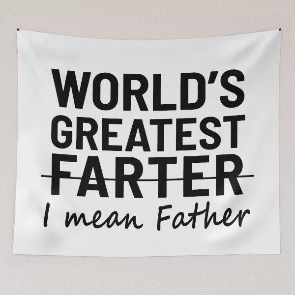 Item preview, world's greatest farter, i mean father designed and sold by Ashi17.
