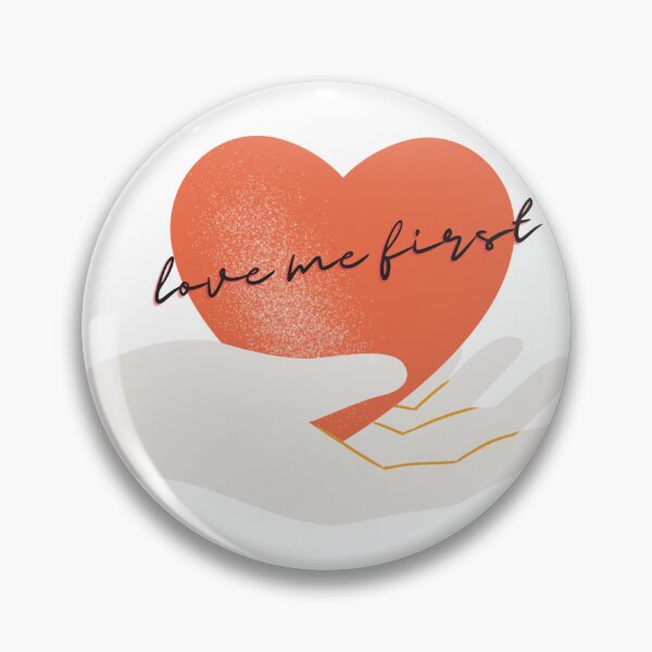 Item preview, Love Me First  designed and sold by LilacDaffodil.