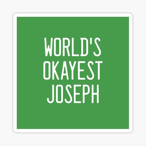 Joseph Stickers for Sale