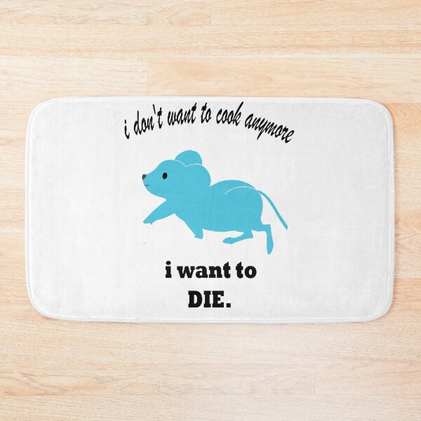 Item preview, I don't Want To Cook Anymore I Want To DIE. designed and sold by IGOOR.