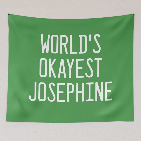 Item preview, World's Okayest Josephine designed and sold by TimespunThreads.