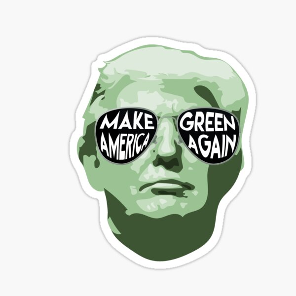 Make American Green Again #2 Sticker