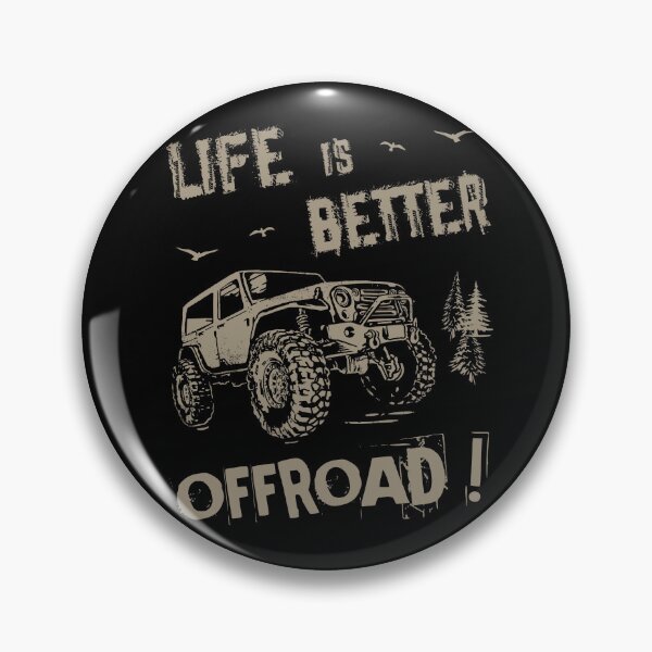 Item preview, Off-road 4x4 Life Is Better Offroad -Adventure 4WD designed and sold by Shirt-Designs.