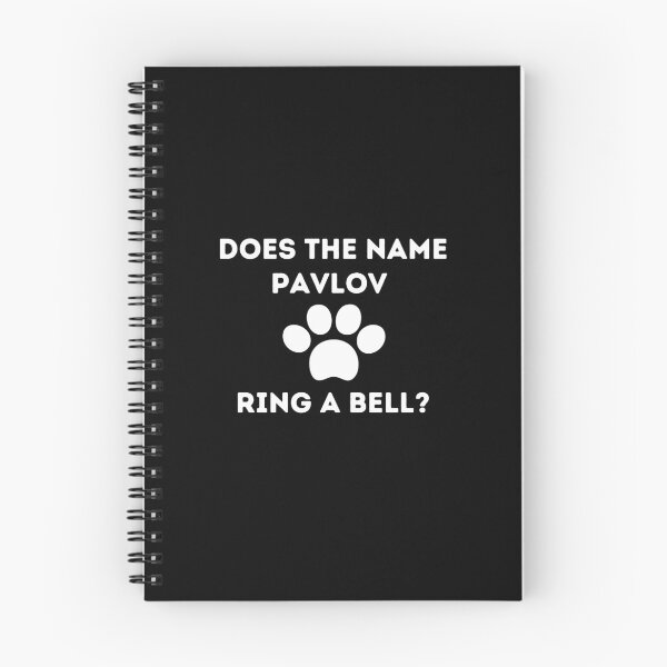Item preview, Does The Name Pavlov Ring A Bell designed and sold by Pixelish.
