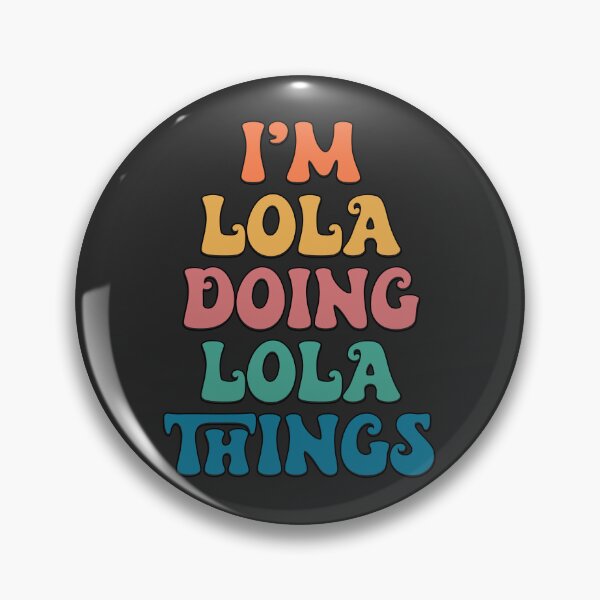 Item preview, Lola Funny Retro First Name designed and sold by Americandude.