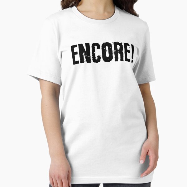 Item preview, Encore! designed and sold by 1mdmx.