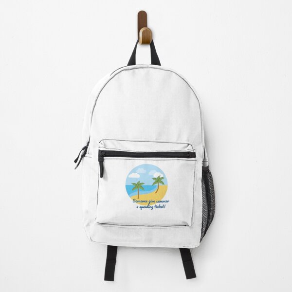 Item preview, Someone give summer a speeding ticket. designed and sold by cooldesignsalot.
