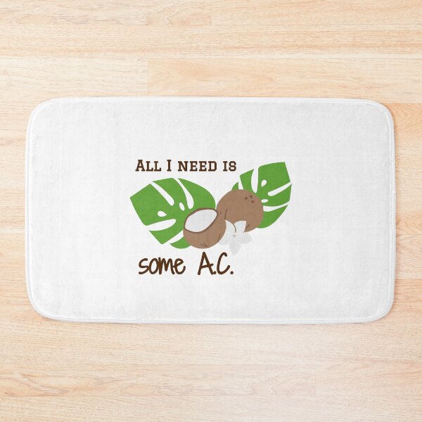 Item preview, All I need is some A.C. designed and sold by cooldesignsalot.