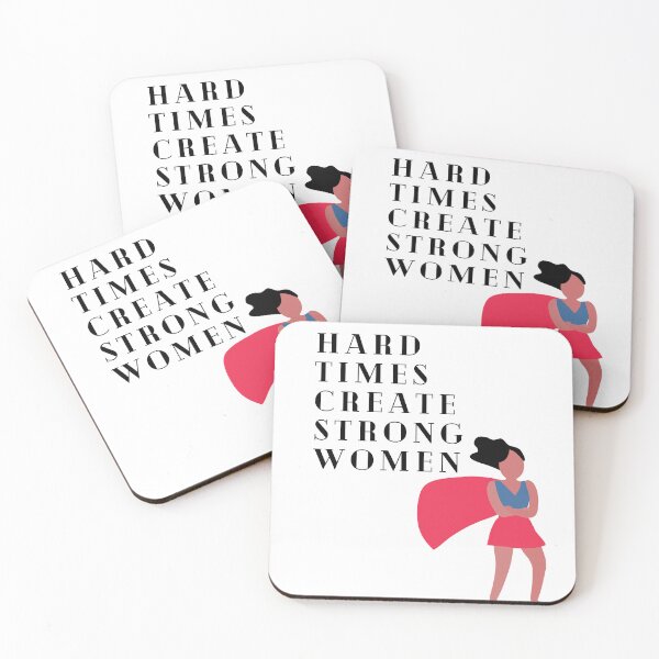 Item preview, Hard Times Create Strong Women designed and sold by Lilac225769.